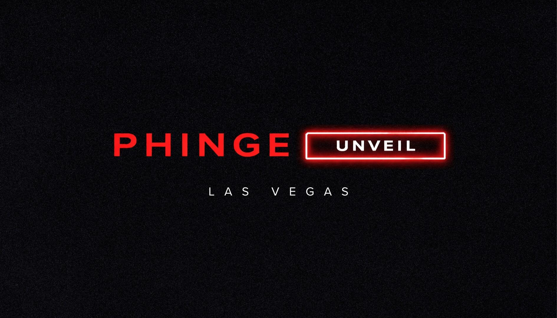 Phinge Unveil Coming to Las Vegas in 2027